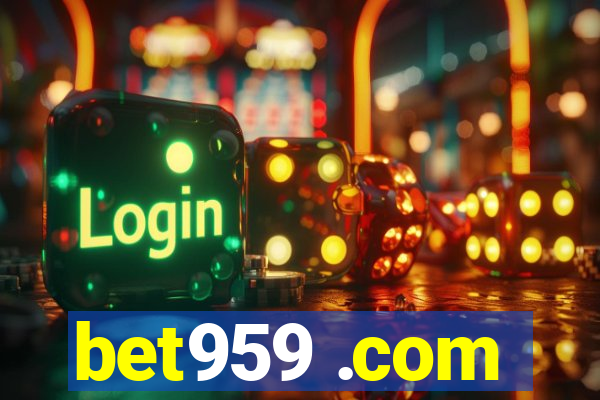 bet959 .com