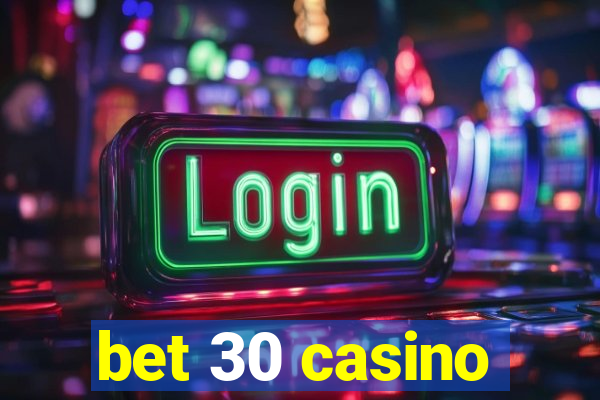 bet 30 casino