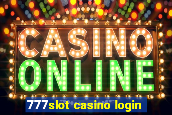 777slot casino login