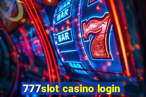 777slot casino login