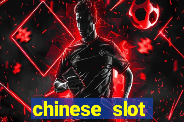 chinese slot machine games