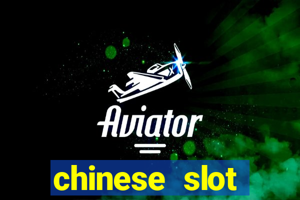 chinese slot machine games