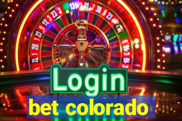 bet colorado