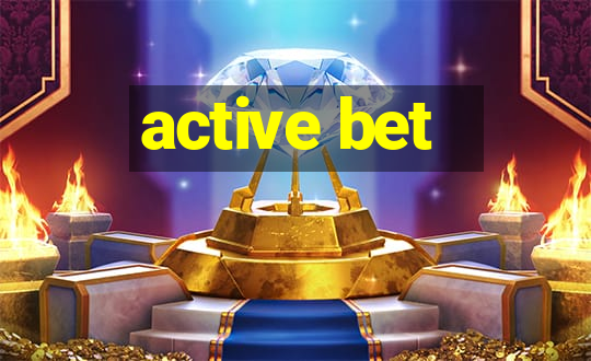 active bet