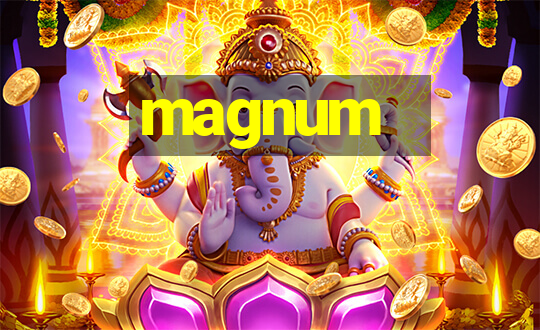 magnum