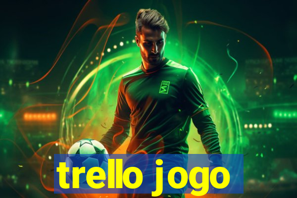 trello jogo