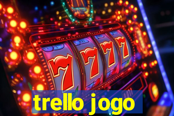 trello jogo