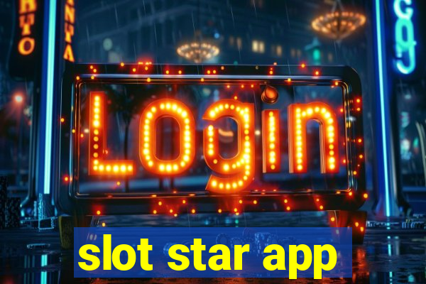 slot star app