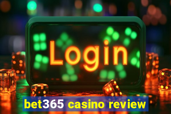 bet365 casino review