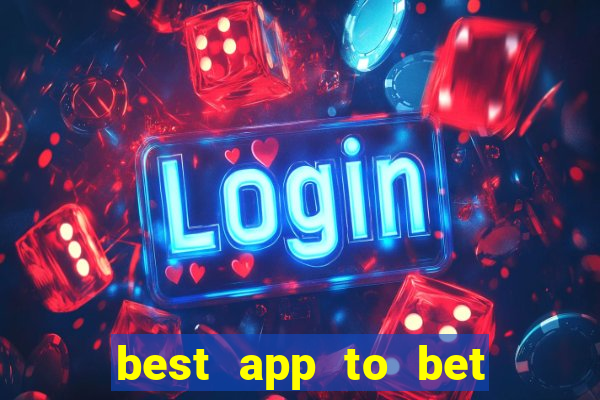 best app to bet on sports