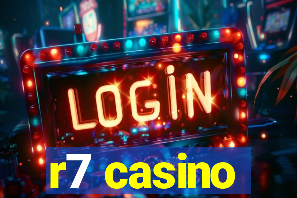 r7 casino