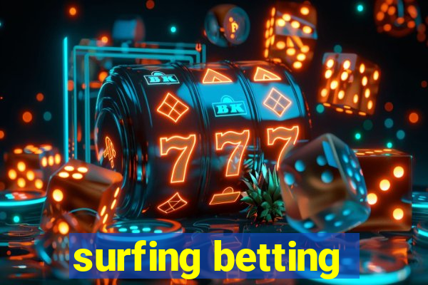 surfing betting