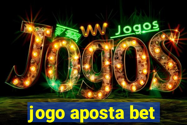 jogo aposta bet