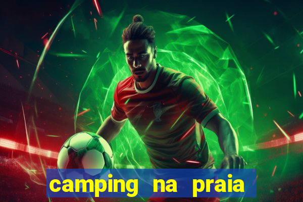 camping na praia do cassino