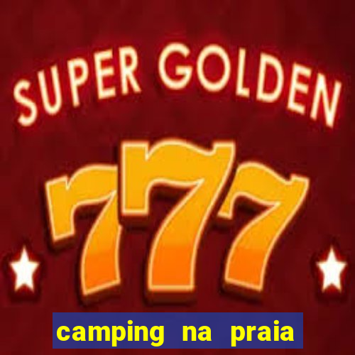 camping na praia do cassino