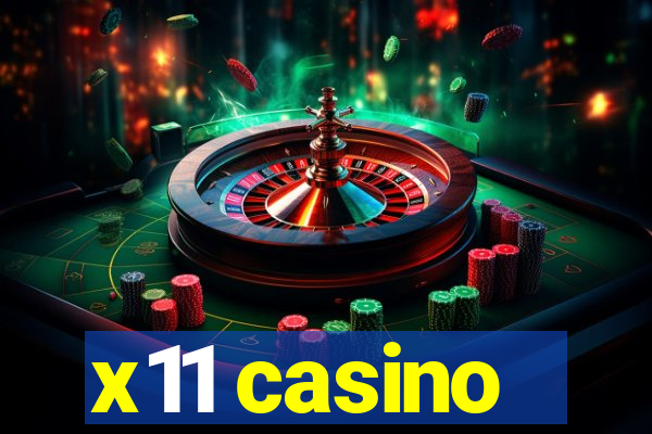 x11 casino