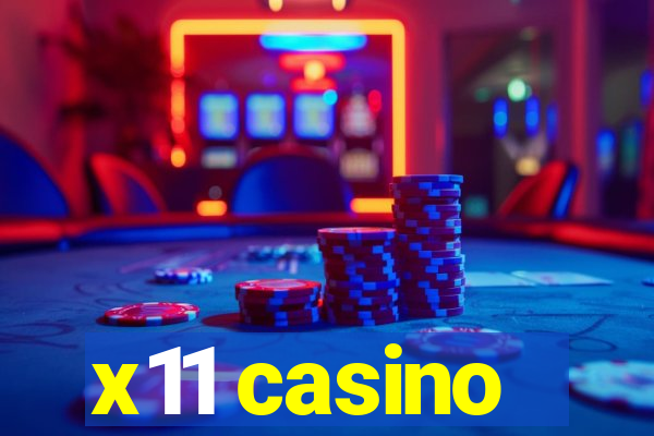 x11 casino