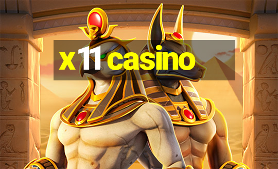 x11 casino