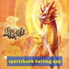 sportsbook betting app