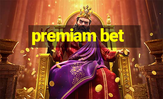 premiam bet