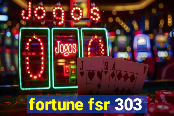 fortune fsr 303