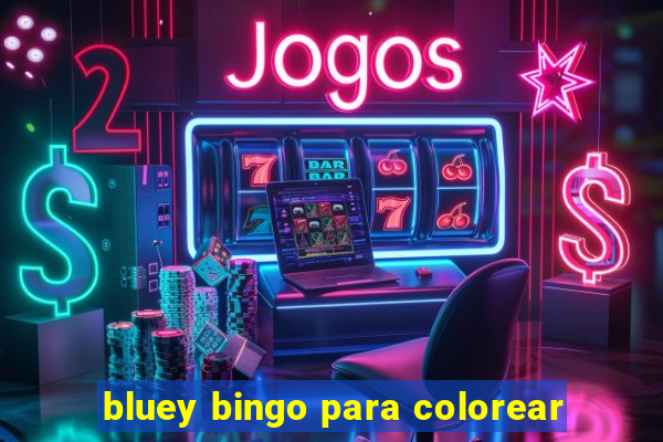 bluey bingo para colorear