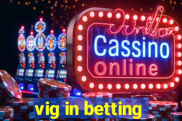 vig in betting