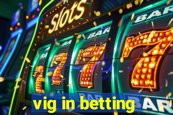 vig in betting