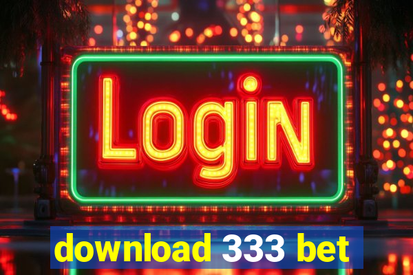 download 333 bet