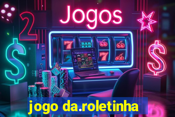 jogo da.roletinha