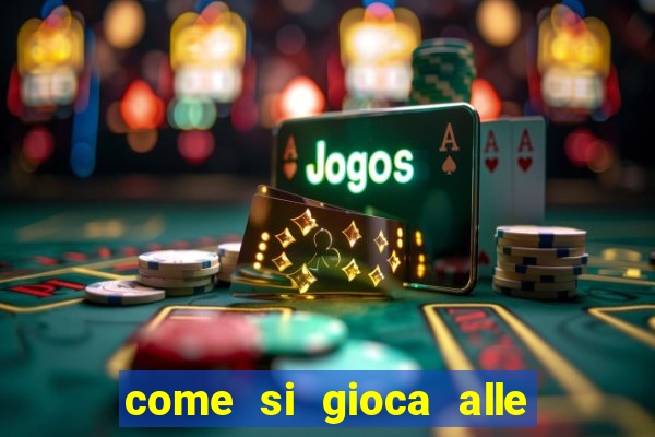 come si gioca alle slot machine