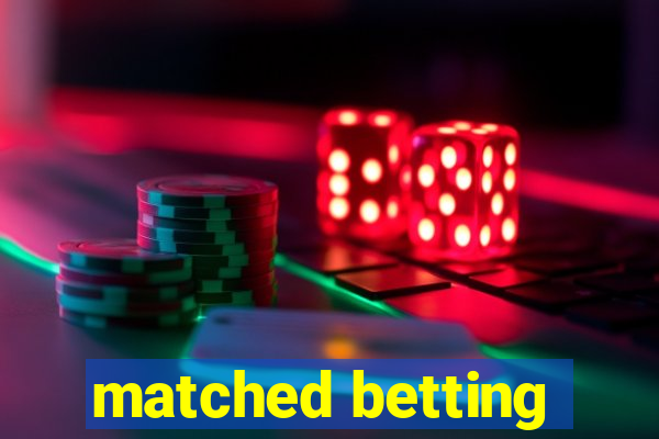 matched betting