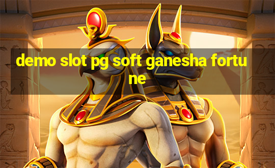 demo slot pg soft ganesha fortune