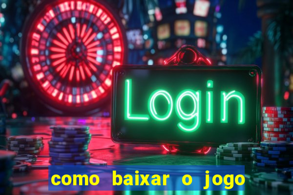 como baixar o jogo da roleta