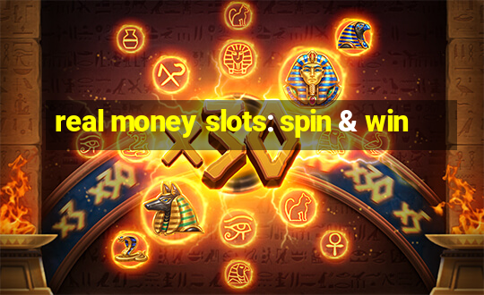 real money slots: spin & win