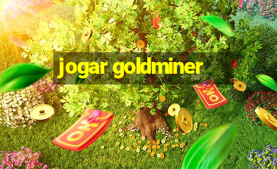 jogar goldminer