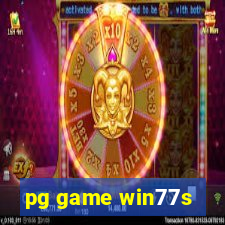 pg game win77s