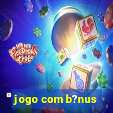 jogo com b?nus