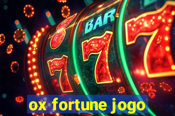 ox fortune jogo