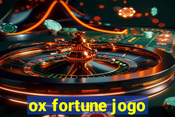 ox fortune jogo