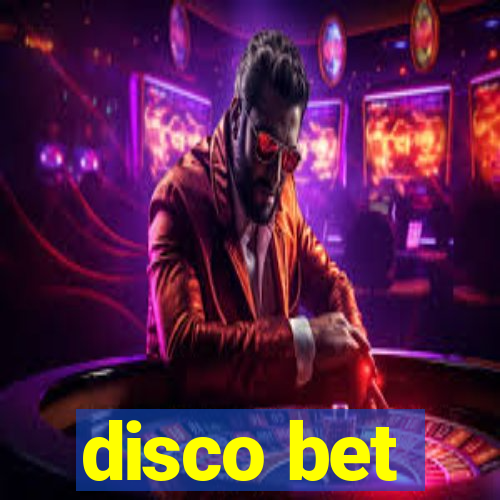 disco bet