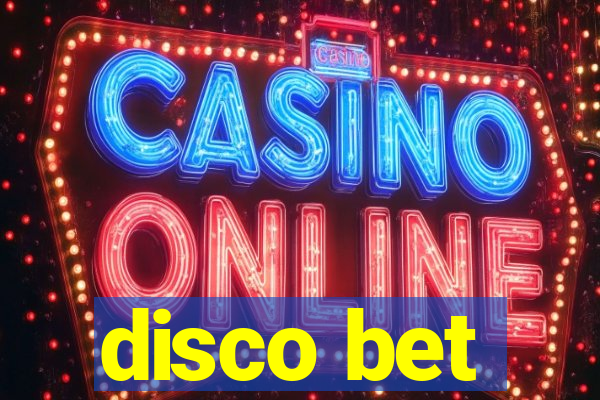 disco bet