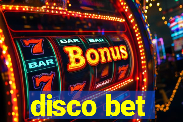 disco bet