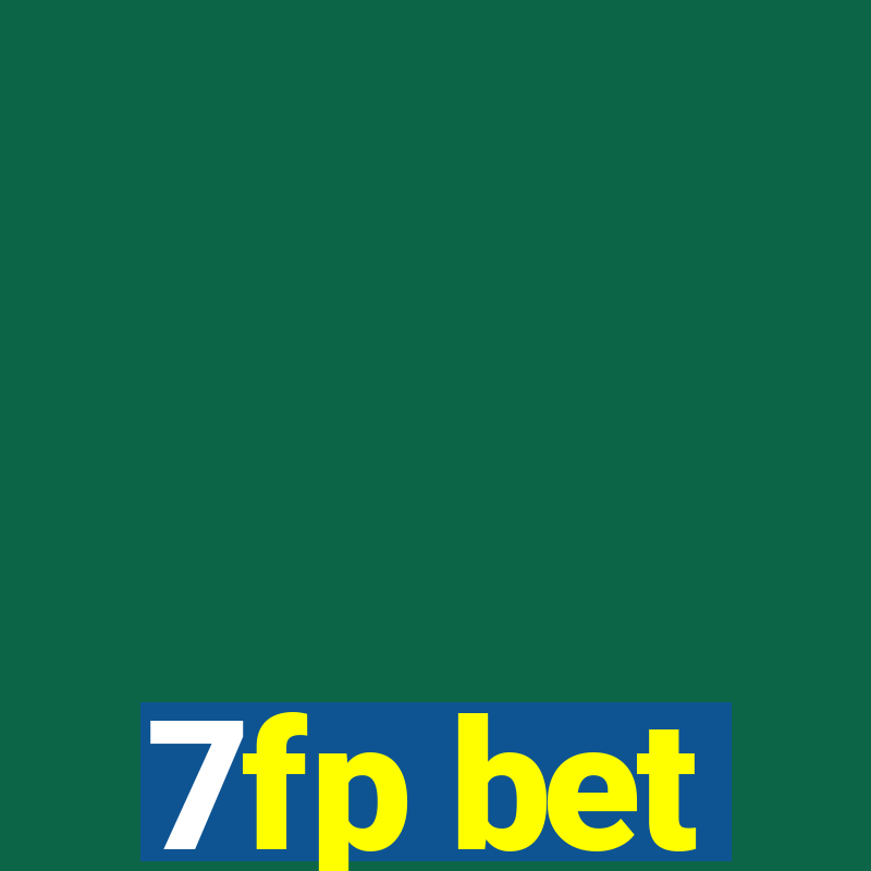 7fp bet