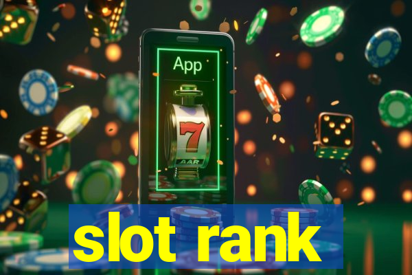 slot rank