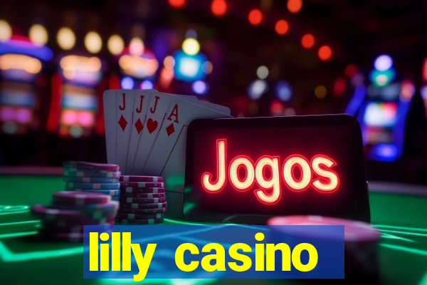 lilly casino