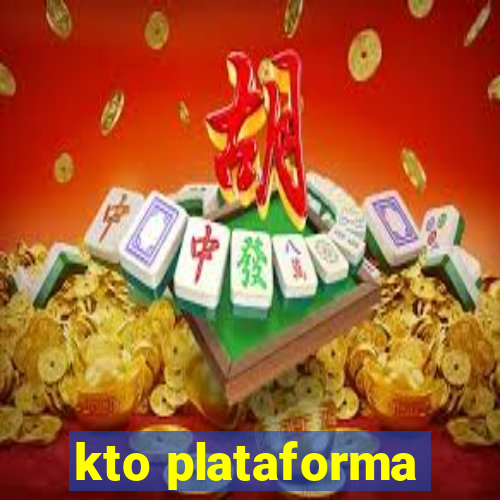 kto plataforma