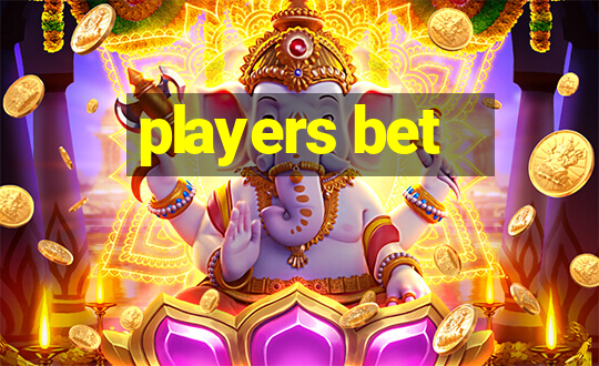 players bet