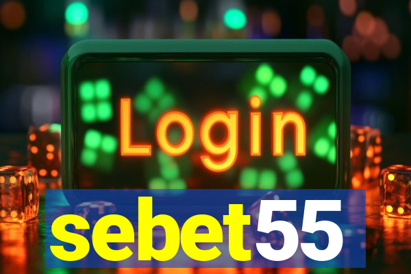 sebet55