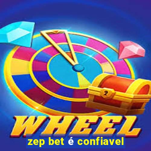 zep bet é confiavel